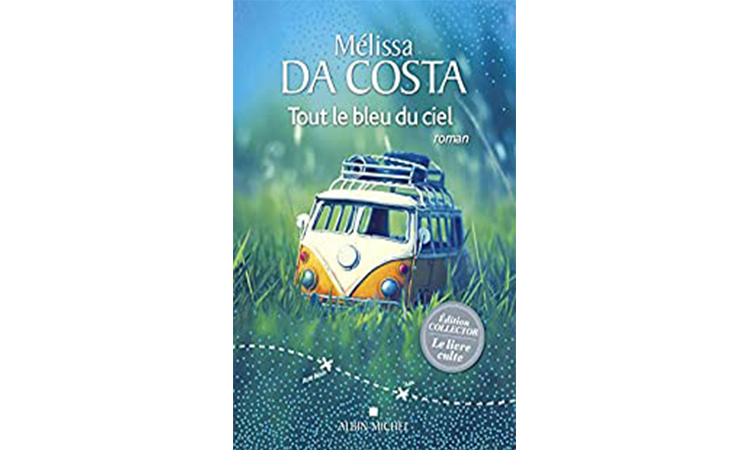 Tout le bleu du ciel: Edition Collector : Da Costa, Mélissa: :  Books